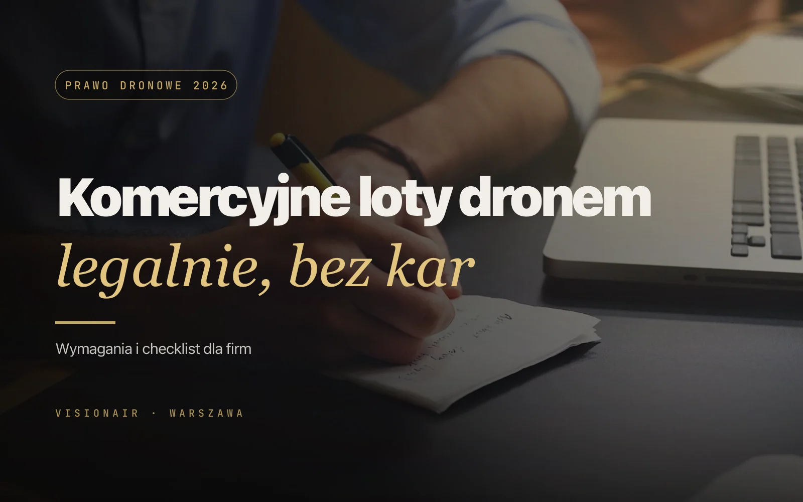Komercyjne loty dronem - wymagania w Polsce 2026