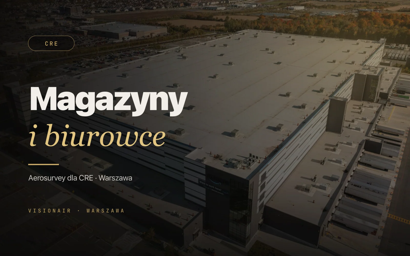 Aerial dla nieruchomości komercyjnych w Polsce: magazyny, biurowce, retail