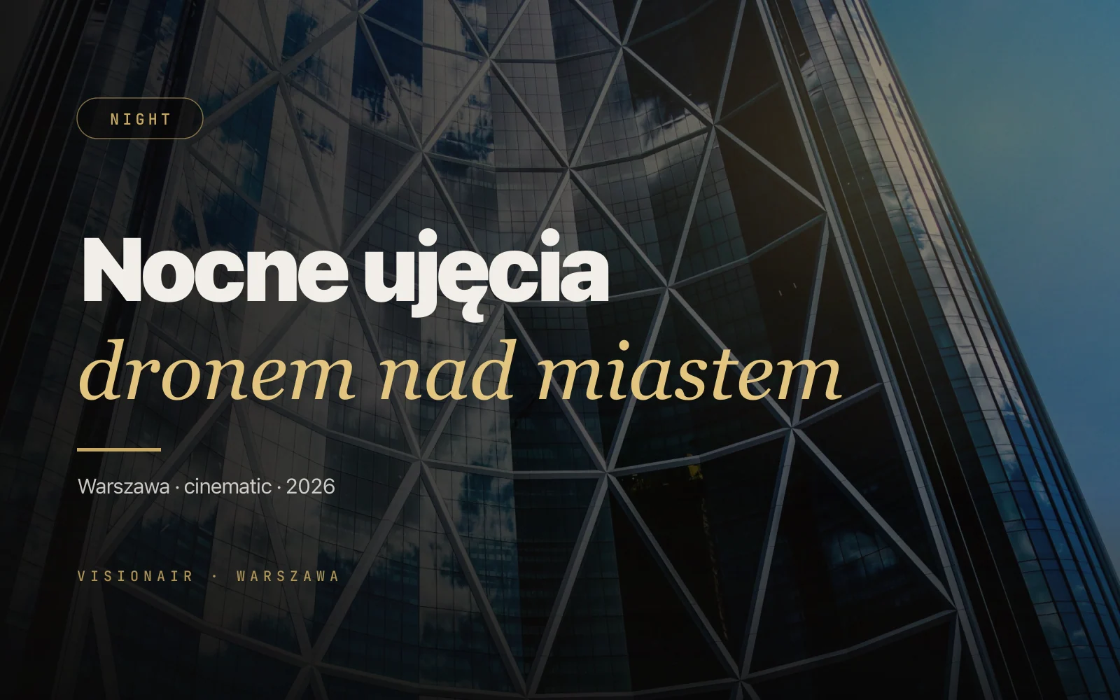Nocne ujęcia z drona w Warszawie - cinematic miasta