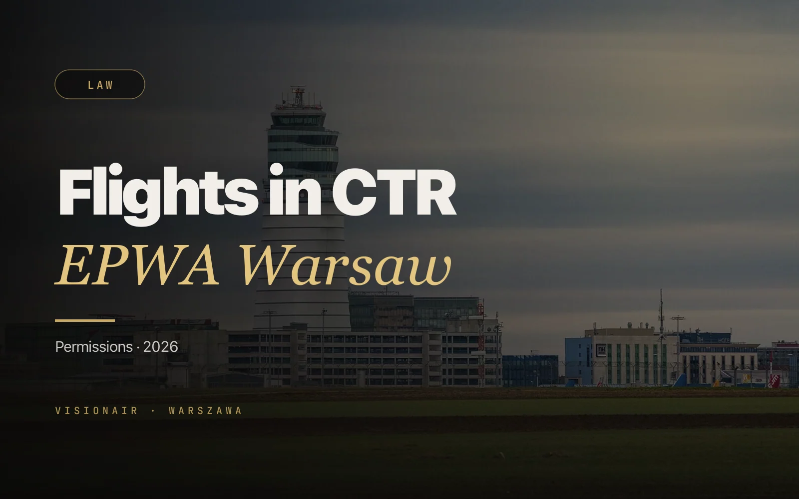 Drone flight permits in Warsaw: CTR EPWA in 2026