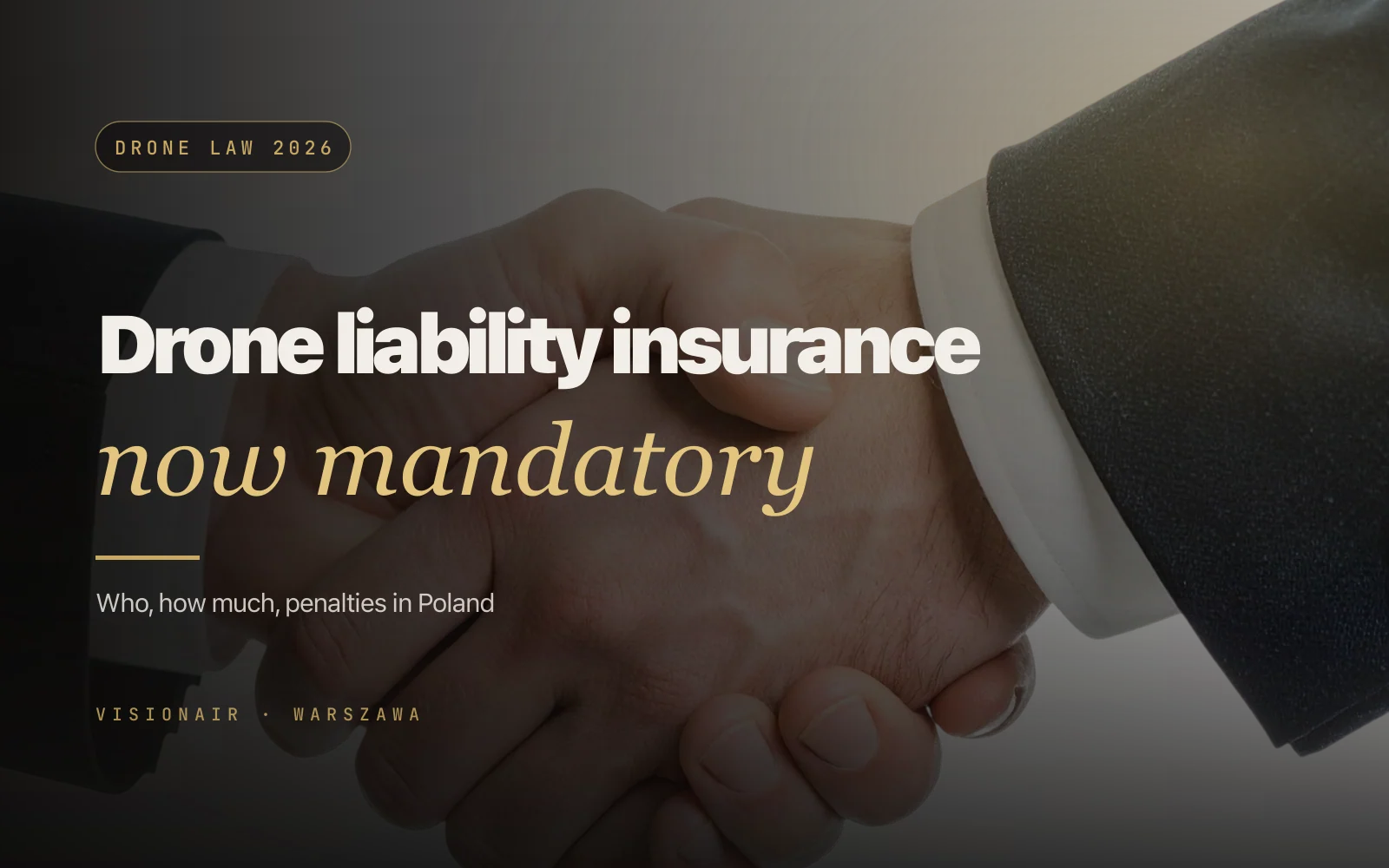 Mandatory Drone Liability Insurance in Poland 2026 - What Actually Changed