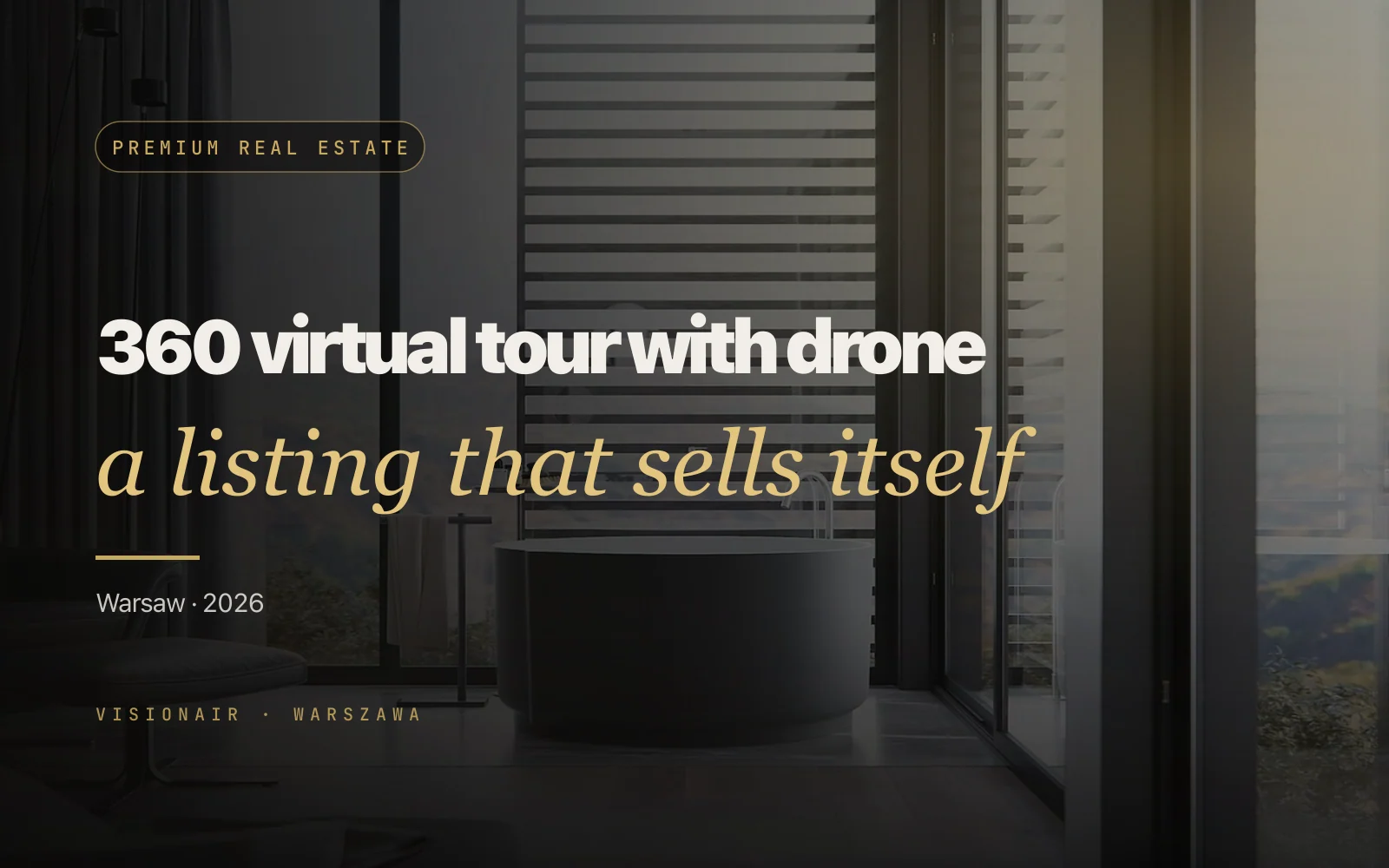 Drone Virtual Tour for Premium Real Estate: How It's Built and What It Costs